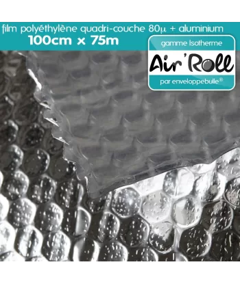 Rouleau de film bulle d'air ISOTHERME 100cm x 75m